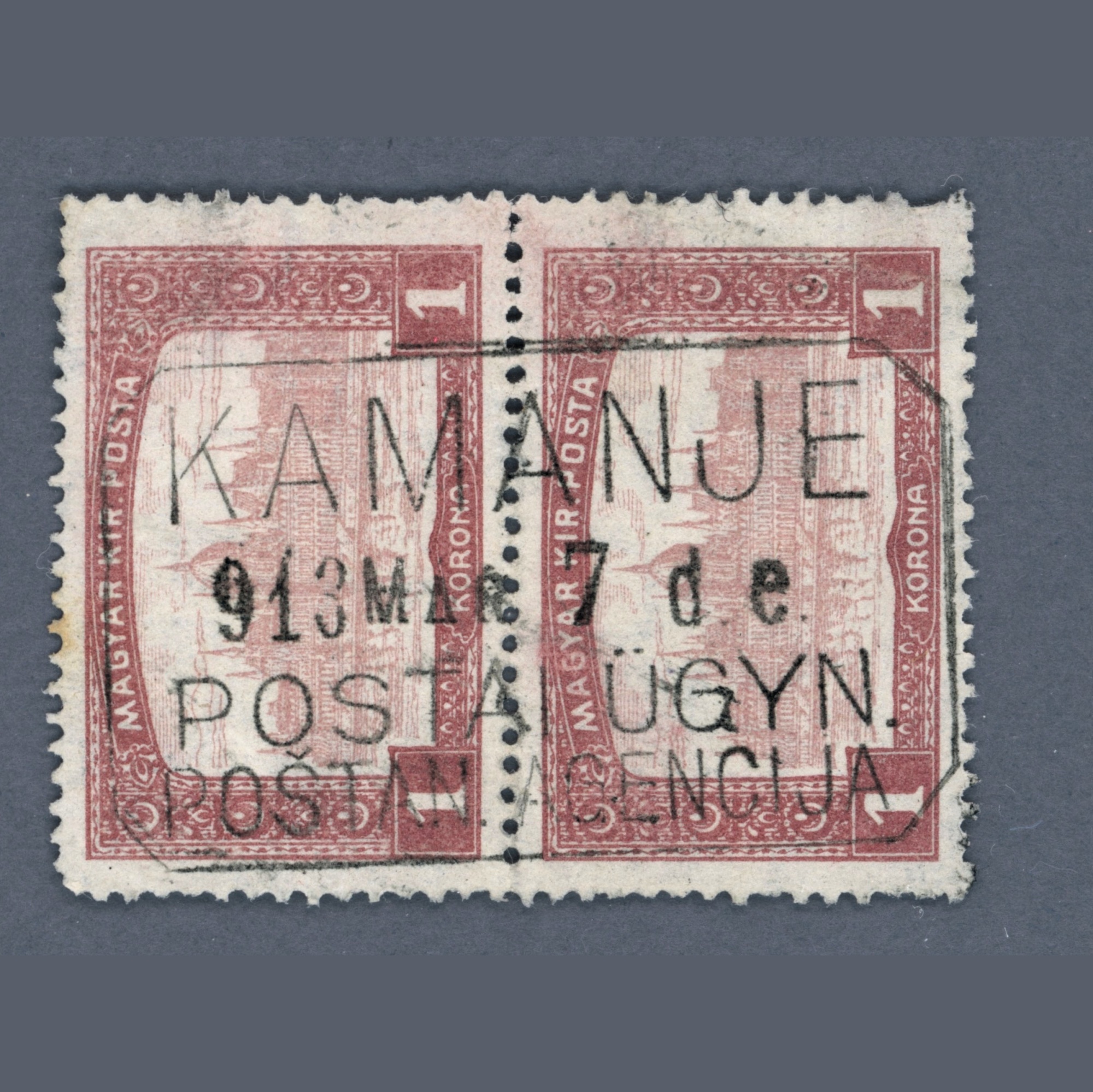 1913 Hungary - bilingual Croatian - Hungarian KAMANJE postal agency postmark | PÜ: RR (very rare)